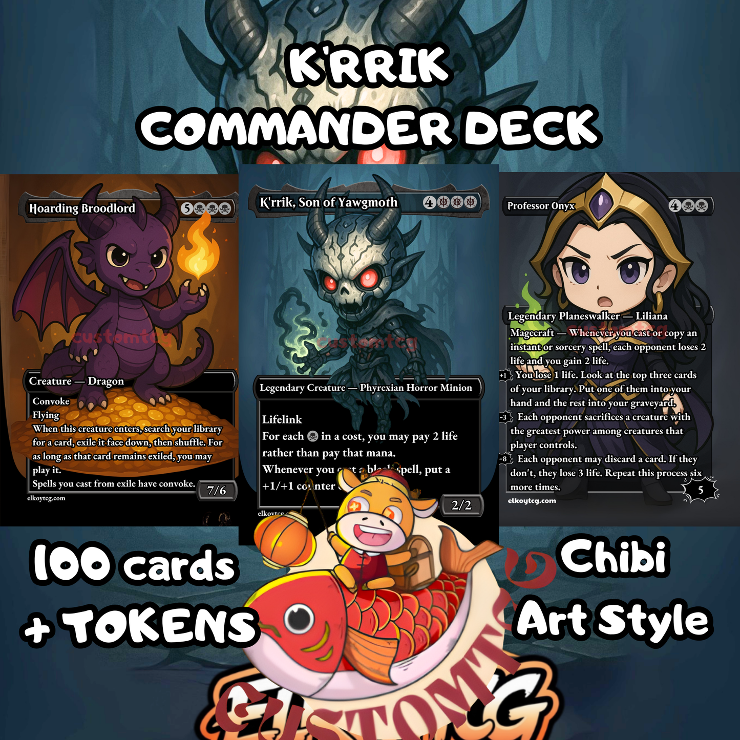K'rrik, Son of Yawgmoth Chibi Deck