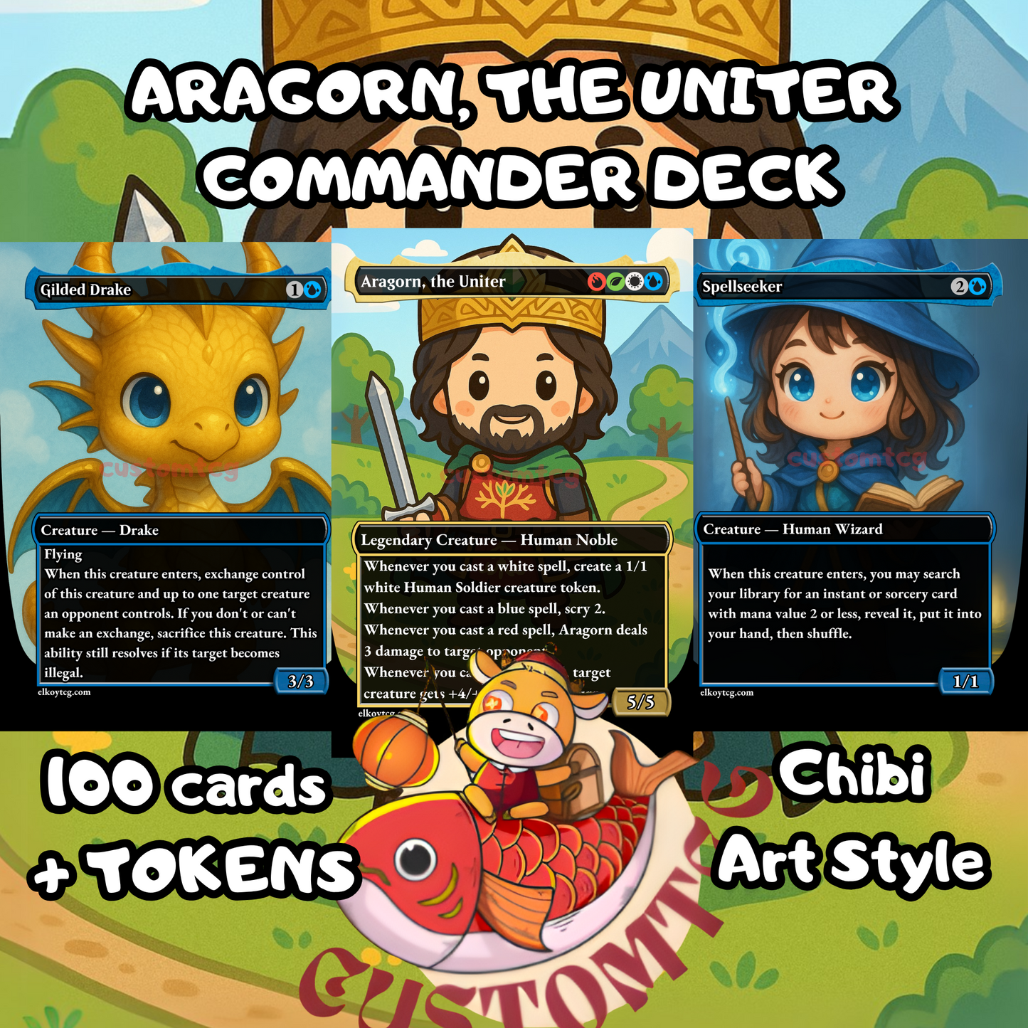 Aragorn, the Uniter Custom Deck