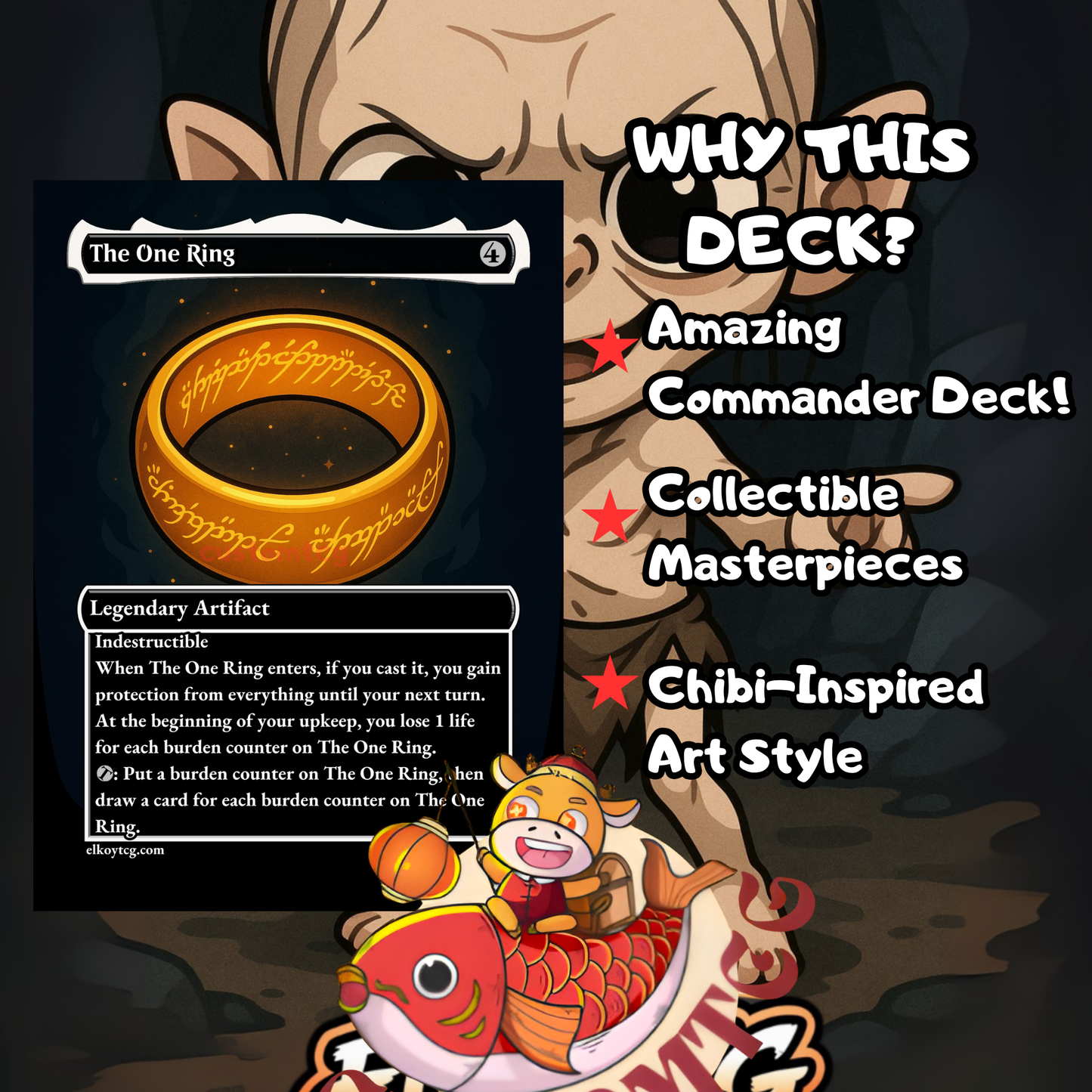 Gollum, Scheming Guide Chibi Deck