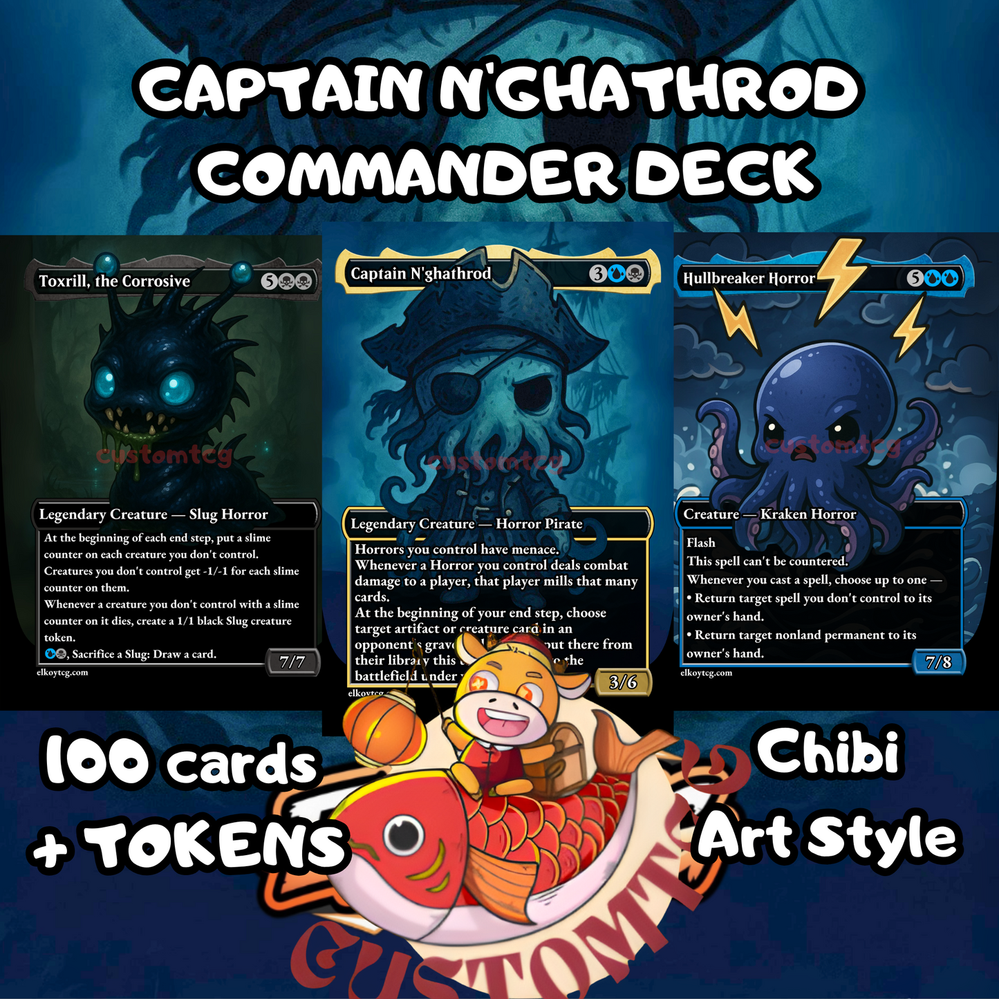 Captain N'ghathrod Chibi Deck