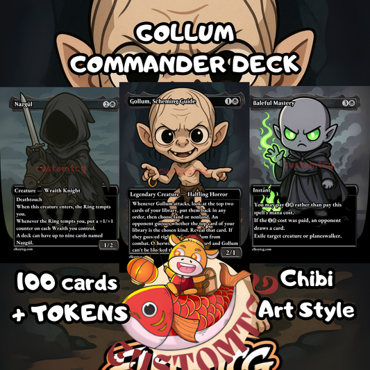 Gollum, Scheming Guide Chibi Deck