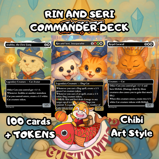 Rin and Seri Custom Deck